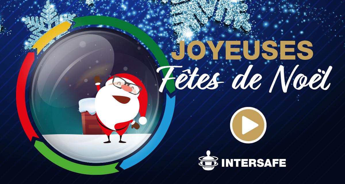 Joyeuses Fetes De Noel Intersafe France